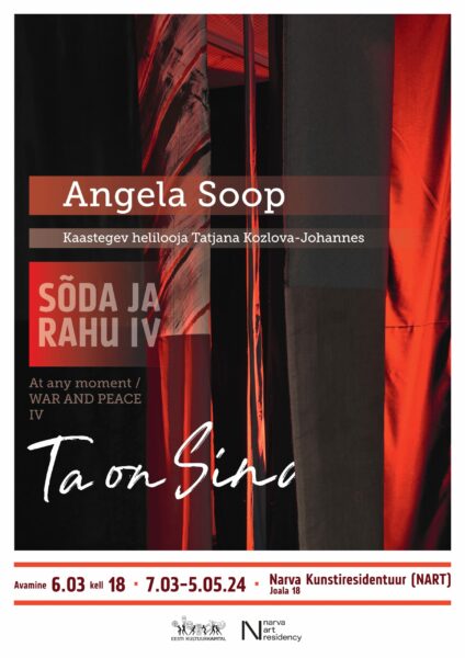 Angela Soop’s solo exhibition “He is You/War and Peace/IV”