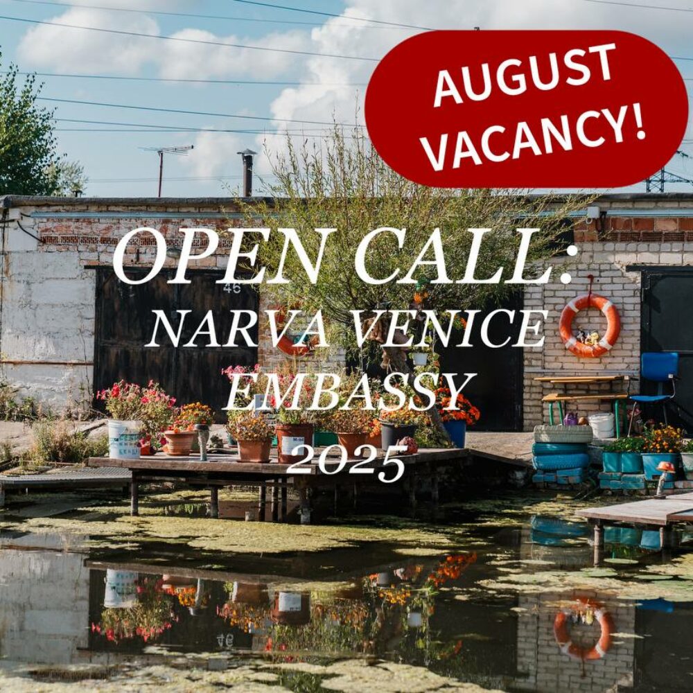 <strong>Flash Residency at the Narva Venice Embassy for August 2025</strong>