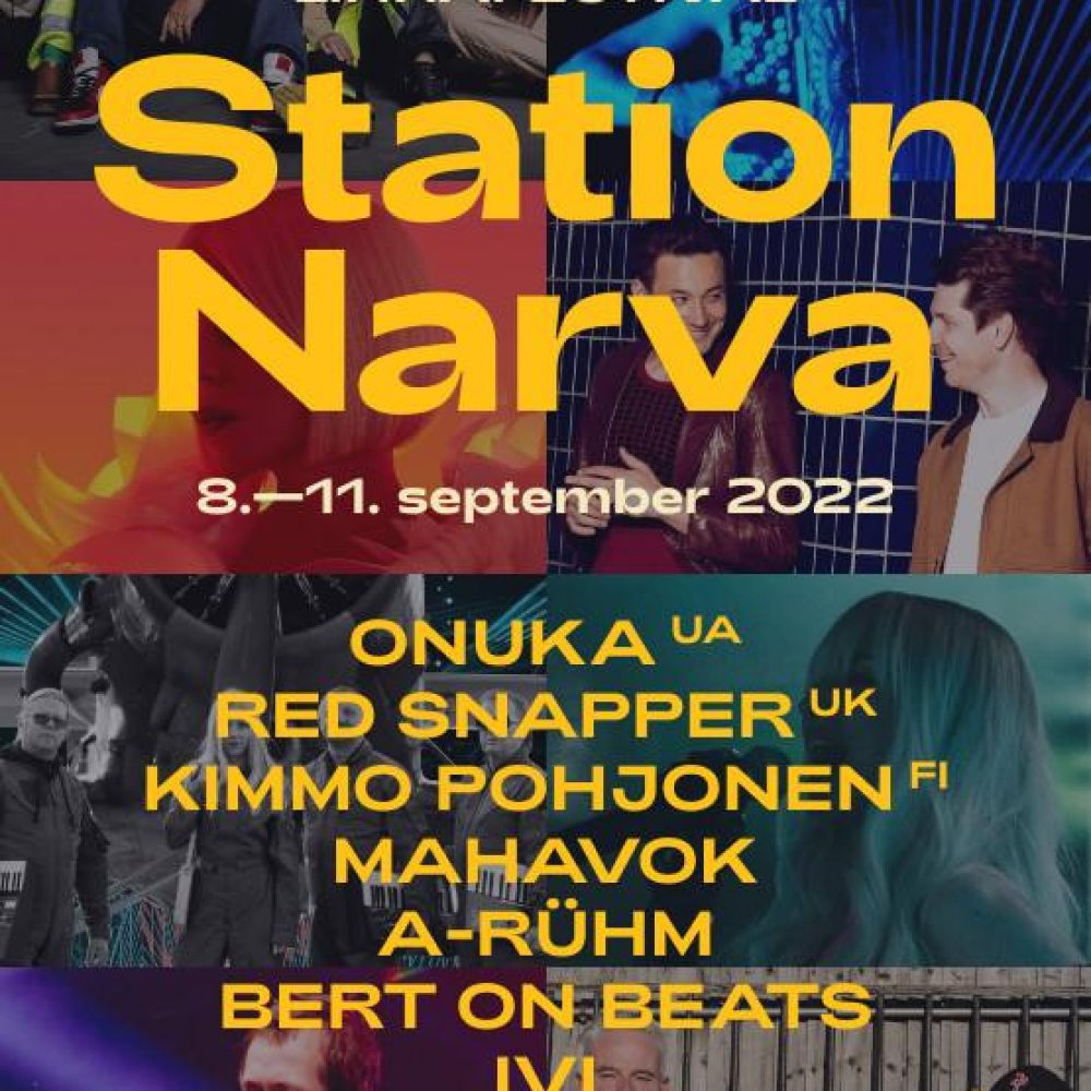 Station Narva 2022 – music and city culture festival