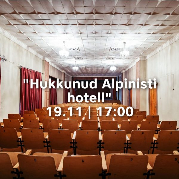 Film “Hukkunud alpinisti hotell”  ⎜Amalie