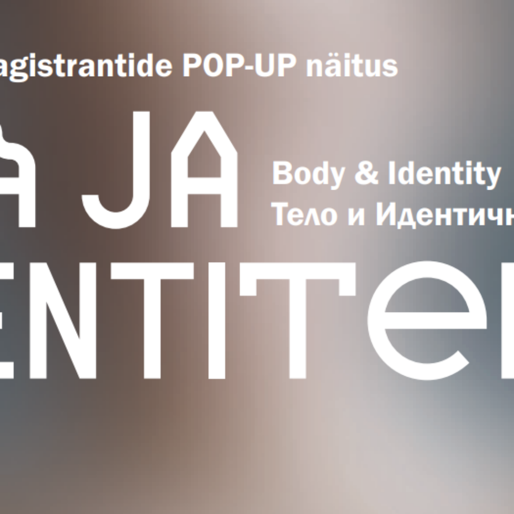 Näitus – KEHA ja IDENTITEET