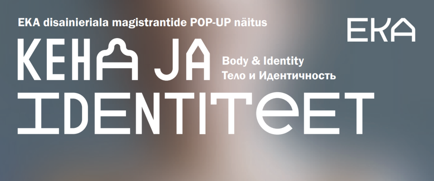 Exhibition – BODY & IDENTITY