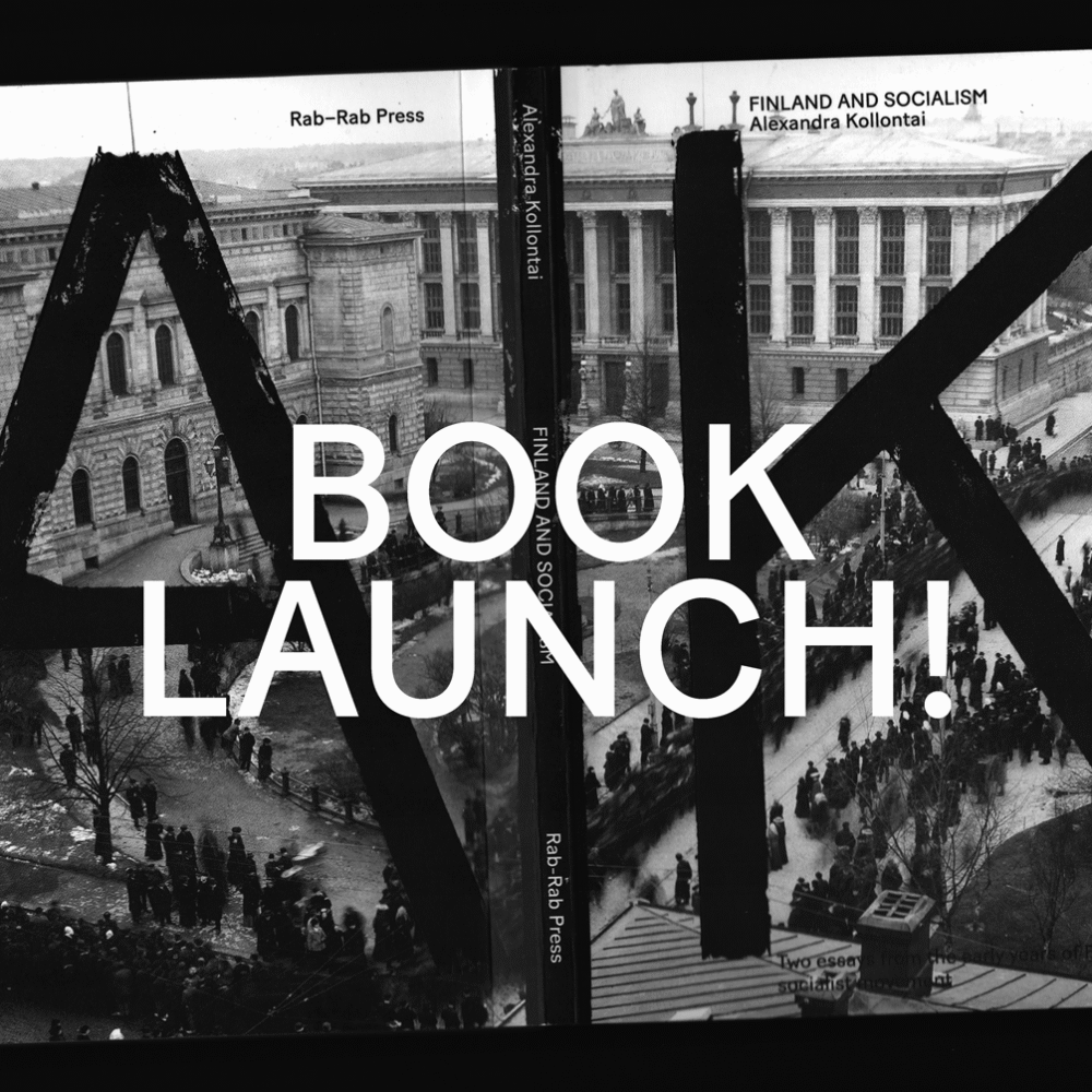 Book Launch & Talk: Finland and Socialism by Alexandra Kollontai