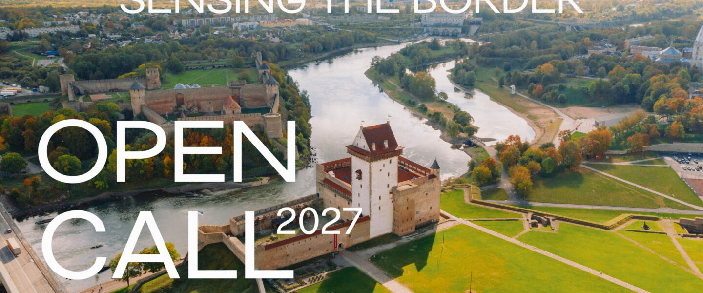 OPEN CALL | Sensing the Border